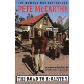 Pete McCarthy: The Road to McCarthy