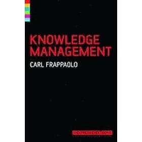 Carl Frappaolo: Knowledge Management