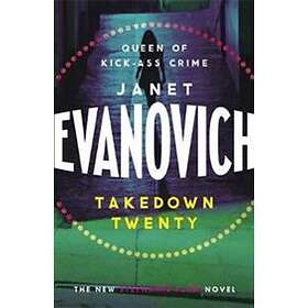 Janet Evanovich: Takedown Twenty