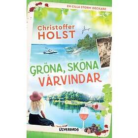 Christoffer Holst: Gröna, sköna vårvindar