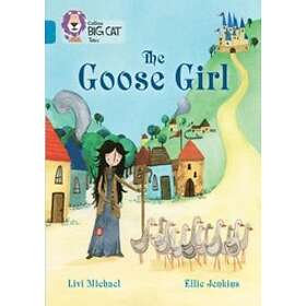 Livi Michael: The Goose Girl
