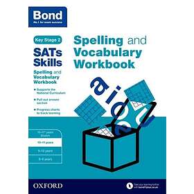 Michellejoy Hughes: Bond SATs Skills Spelling and Vocabulary Workbook
