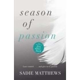 Sadie Matthews: Season of Passion