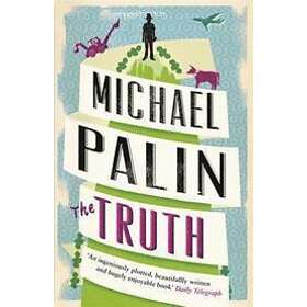Michael Palin: The Truth