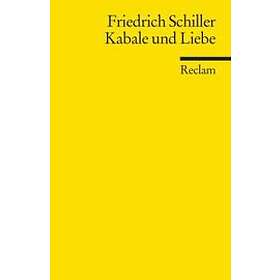 Schiller: Kabale Und Liebe