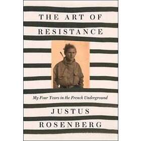 Justus Rosenberg: The Art of Resistance