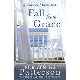 Richard North Patterson: Fall from Grace