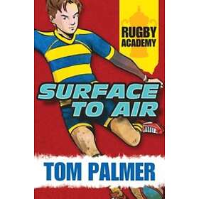 Tom Palmer: Surface to Air