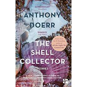 Anthony Doerr: The Shell Collector