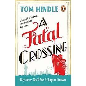 Tom Hindle: A Fatal Crossing