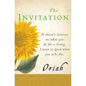 Oriah: The Invitation