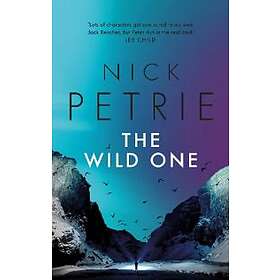 Nick Petrie: The Wild One