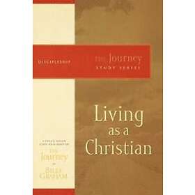 Billy Graham: Living as a Christian