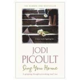 Jodi Picoult: Sing You Home