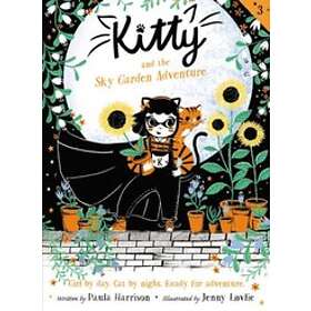 Paula Harrison: Kitty and the Sky Garden Adventure