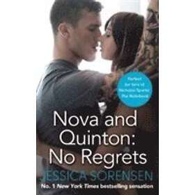 Jessica Sorensen: Nova and Quinton: No Regrets