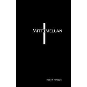 Robert Jonsson: Mittemellan