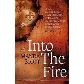 Manda Scott: Into The Fire