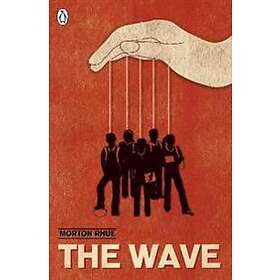 Morton Rhue: The Wave
