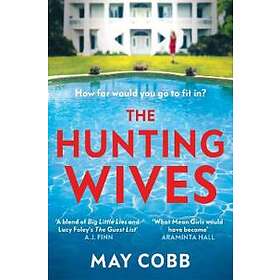May Cobb: The Hunting Wives