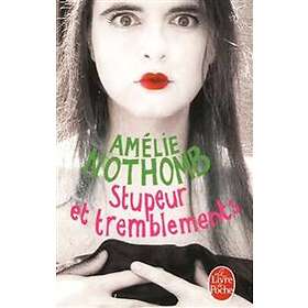 Amelie Nothomb: Stupeur et tremblements