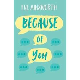 Eve Ainsworth: Because of You