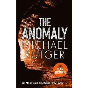 Michael Rutger: The Anomaly