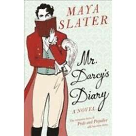 Maya Slater: Mr Darcy's Diary