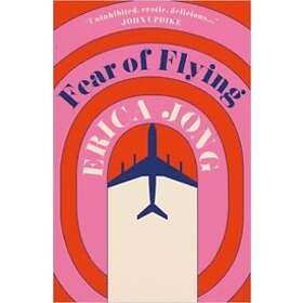 Erica Jong: Fear of Flying