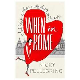 Nicky Pellegrino: When in Rome