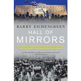 Barry Eichengreen: Hall of Mirrors