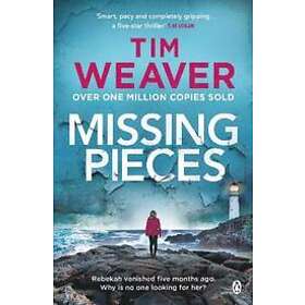 Tim Weaver: Missing Pieces