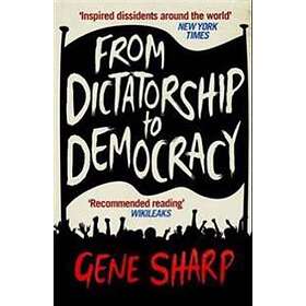 Gene Sharp: From Dictatorship to Democracy