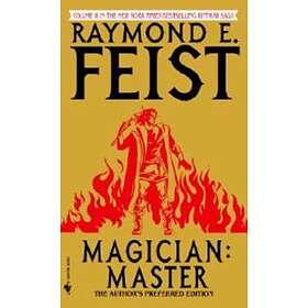 Raymond E Feist: Magician: Master