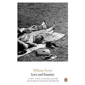 William Trevor: Love and Summer