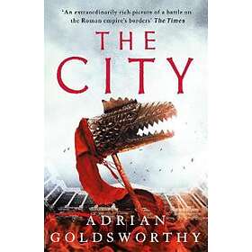 Adrian Goldsworthy: The City