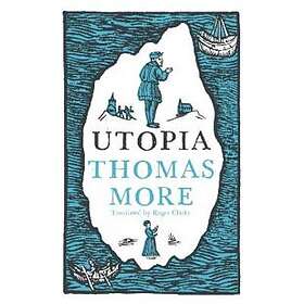 Saint Thomas More: Utopia