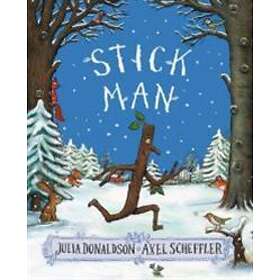 Julia Donaldson: Stick Man