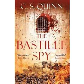 C S Quinn: The Bastille Spy