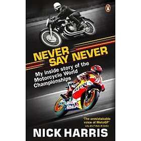 Nick Harris: Never Say