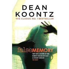 Dean Koontz: False Memory