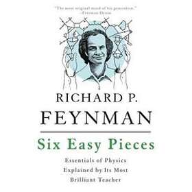 Matthew Sands, Richard Feynman, Robert Leighton: Six Easy Pieces