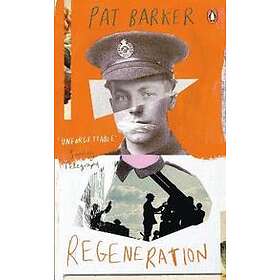 Pat Barker: Regeneration