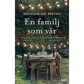 Katherine Heiny: En familj som vår