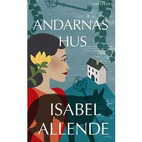 Isabel Allende: Andarnas hus