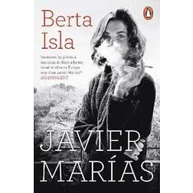 Javier Marias: Berta Isla