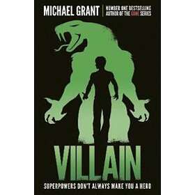 Michael Grant: Villain
