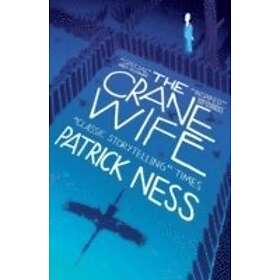 Patrick Ness: The Crane Wife