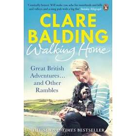 Clare Balding: Walking Home