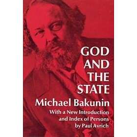 Mikhail Bakunin, Paul Avrich: God and the State